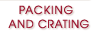 Packing & Crating